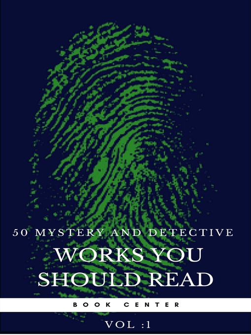 Title details for 50 Mystery and Detective masterpieces you have to read before you die vol 1 (Book Center) by Mark Twain - Available